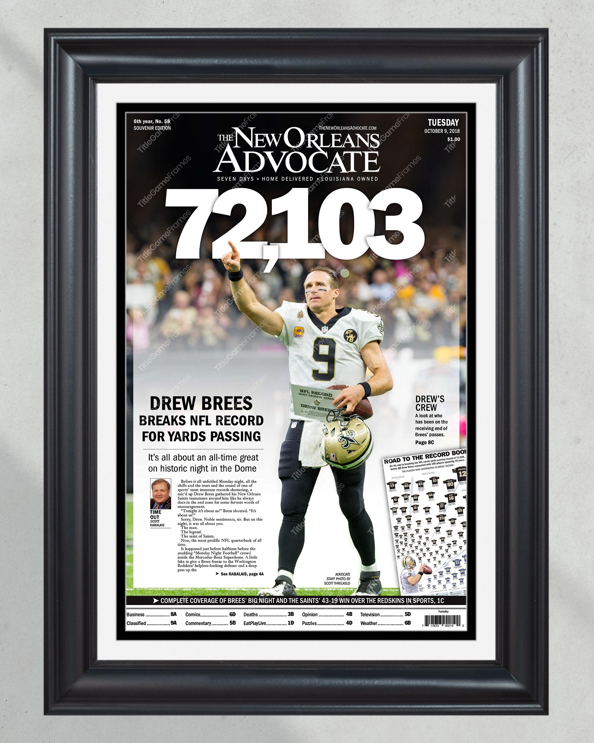 2018 Drew Brees Breaks Record - New Orleans Saints 72,103 Passing Yards Framed Newspaper Print PT61041