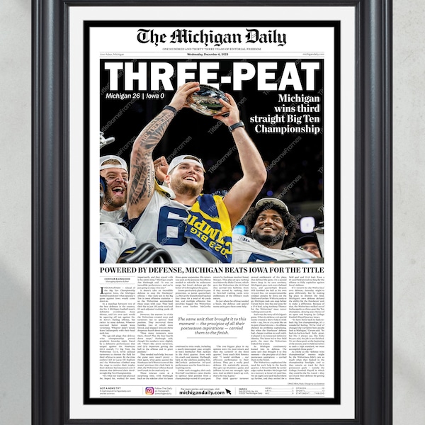 2023 Michigan Wolverines Big Ten Championship "THREE-PEAT" def. Iowa Front Page Newspaper