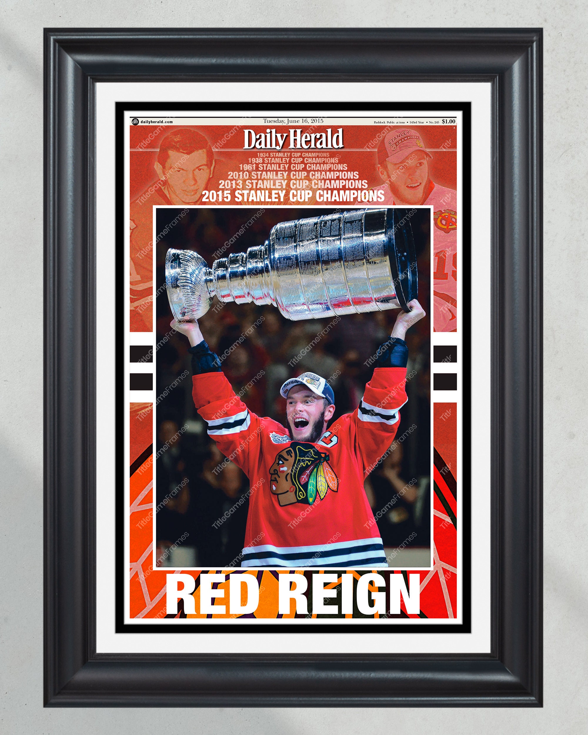 2015 Chicago Blackhawks Stanley Cup Champions 'RED REIGN' Framed Newspaper Print PT60314