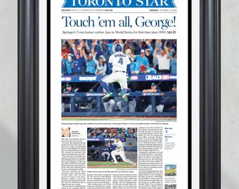 2025 Toronto Blue Jays ALCS Champs "Touch ’em all, George!" Framed Newspaper