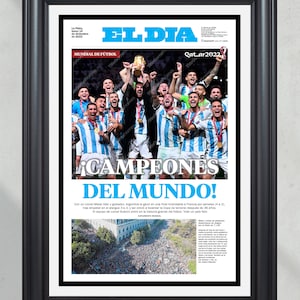 2022 World Cup Argentina Defeats France '!CAMPEONES DEL MUNDO!' Framed Front Page Newspaper Print