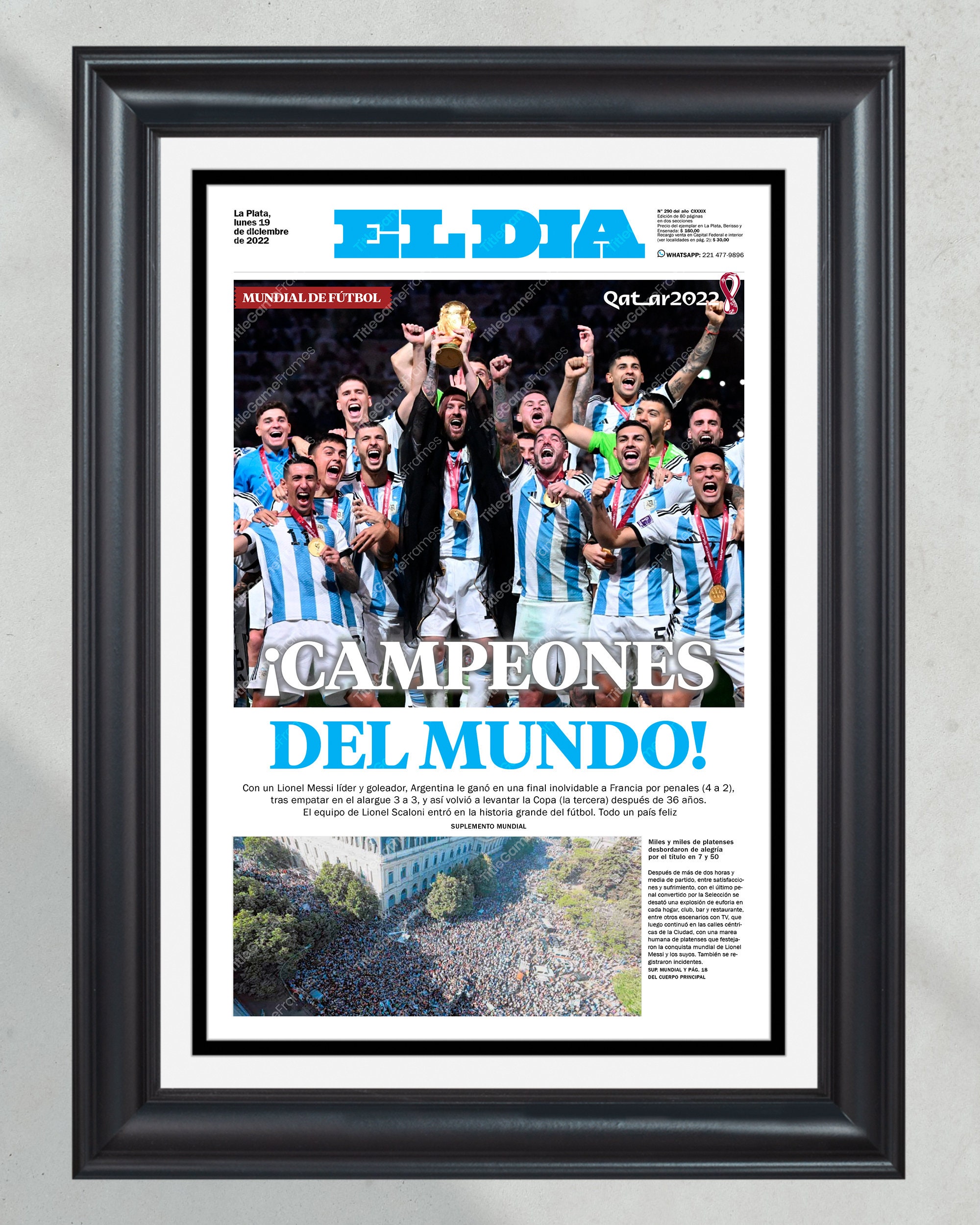 2022 World Cup Argentina Defeats France '!CAMPEONES DEL MUNDO!' Framed Front Page Newspaper Print PT61045