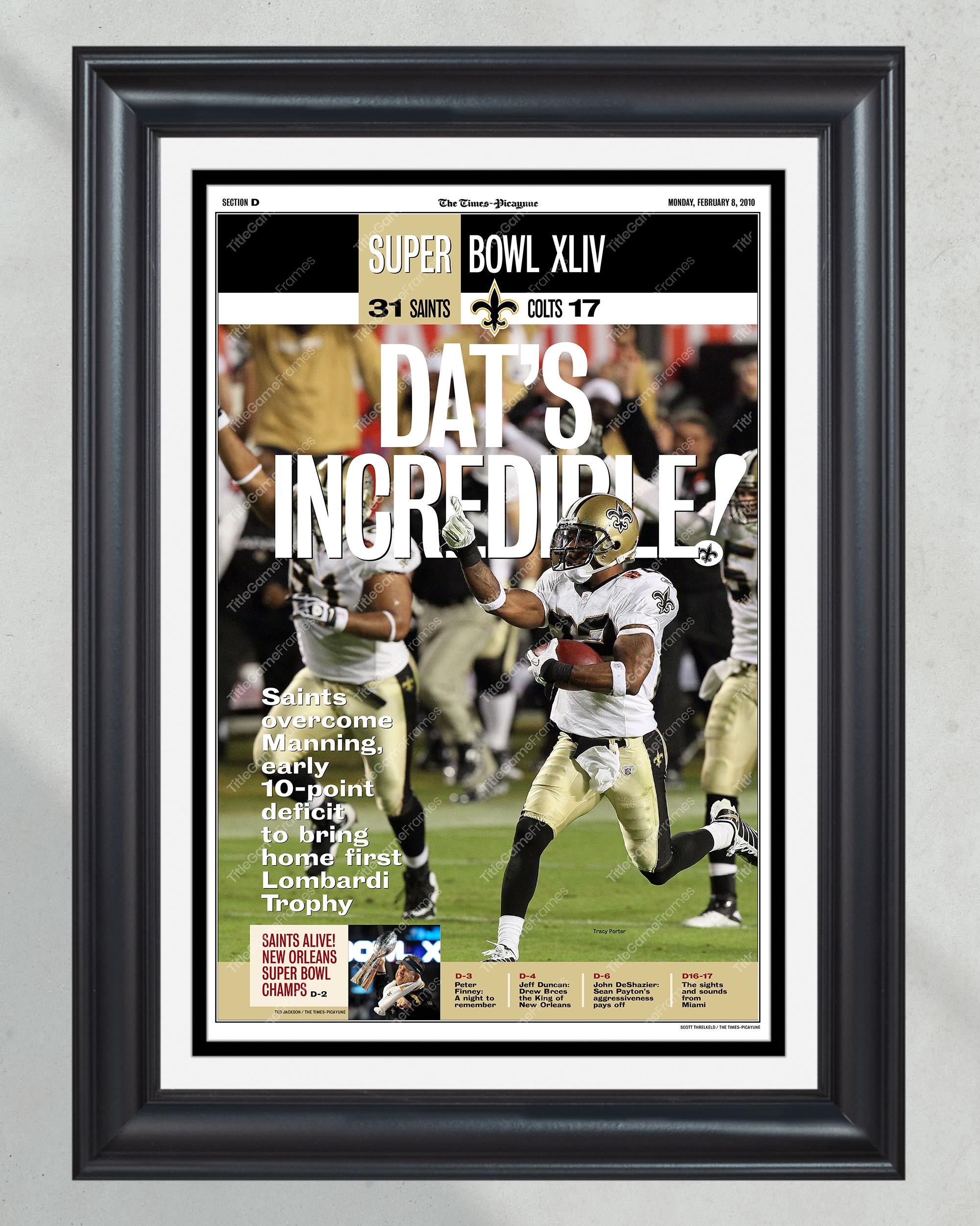 2010 New Orleans Saints First Super Bowl Win 'Dat's Incredible!' Framed Newspaper PT60486