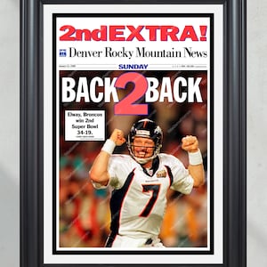 1999 Denver Broncos Super Bowl  &#39;BACK 2 BACK&#39; Champions Framed Newspaper