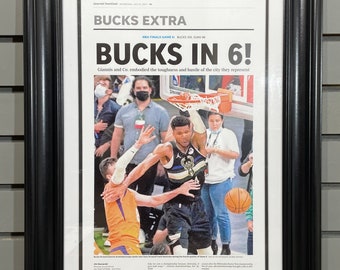 2021 Milwaukee Bucks “Bucks in Six” NBA Championship Framed Newspaper Front Page Print