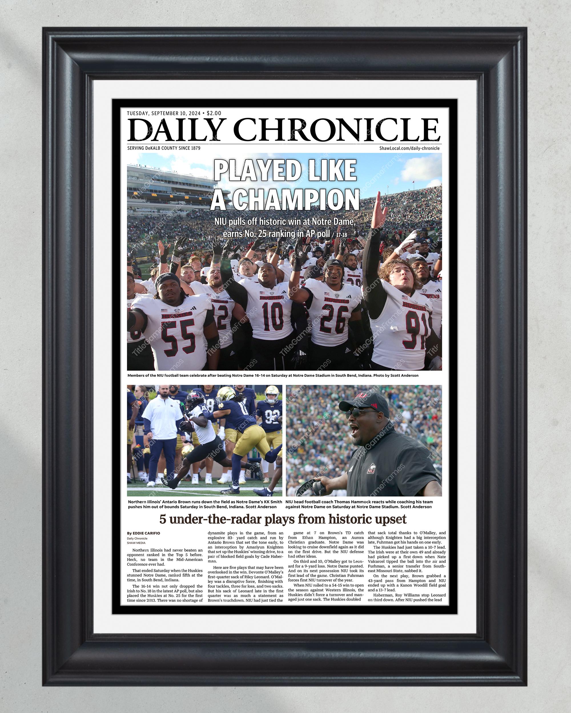 2024 NIU Historic Upset Over Notre Dame Framed Newspaper: 'Played Like a Champion' PT60308