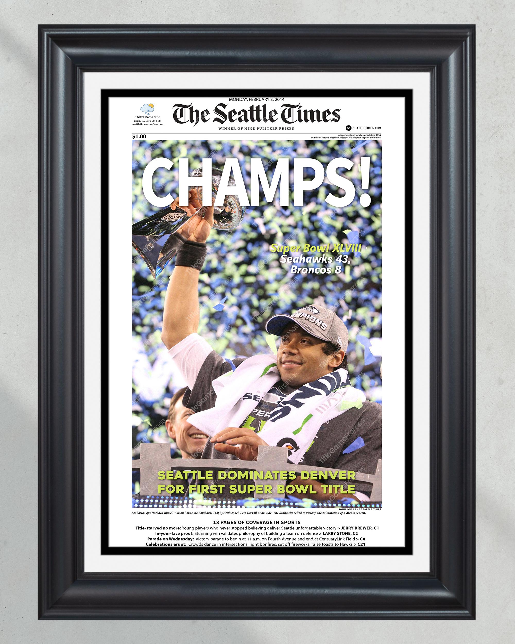 2014 Seattle Seahawks Super Bowl XLVIII 'CHAMPS!' Framed Front Page Newspaper Print PT60292