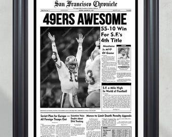 May include: A black and white newspaper front page from the San Francisco Chronicle, dated January 26, 1990, with the headline "49ERS AWESOME" and the subheadline "55-10 Win For S.F.'s 4th Title". A photo of a football player raising his arms in victory is featured.