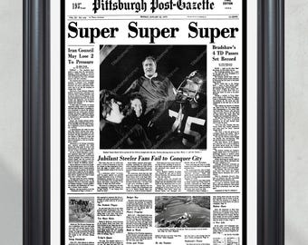 May include: A black and white newspaper front page from the Pittsburgh Post-Gazette dated January 22, 1979, with the headline "Super Super Super". The main article is about the Steelers' loss to the Dallas Cowboys in the Super Bowl. The headline "Jubilant Steeler Fans Fail to Conquer City" is also visible.