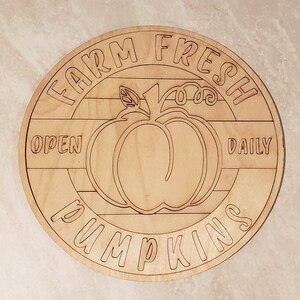 Farm Fresh Pumpkins - Unfinished Wood Cutouts - Fall Door Hanger - Fall Circle