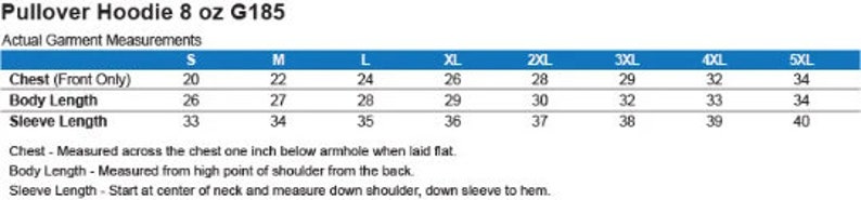 May include: Size chart for a pullover hoodie in 8 ounce fabric. The chart shows measurements in inches for chest, body length, and sleeve length for sizes S through 5XL.