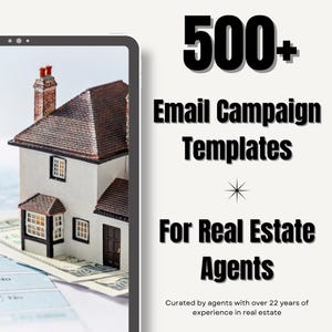 Real Estate Email Templates for Realtors | 500+ Nurture & Follow-Up Campaigns | Buyer + Seller Drip Sequences (CSV + PDF)