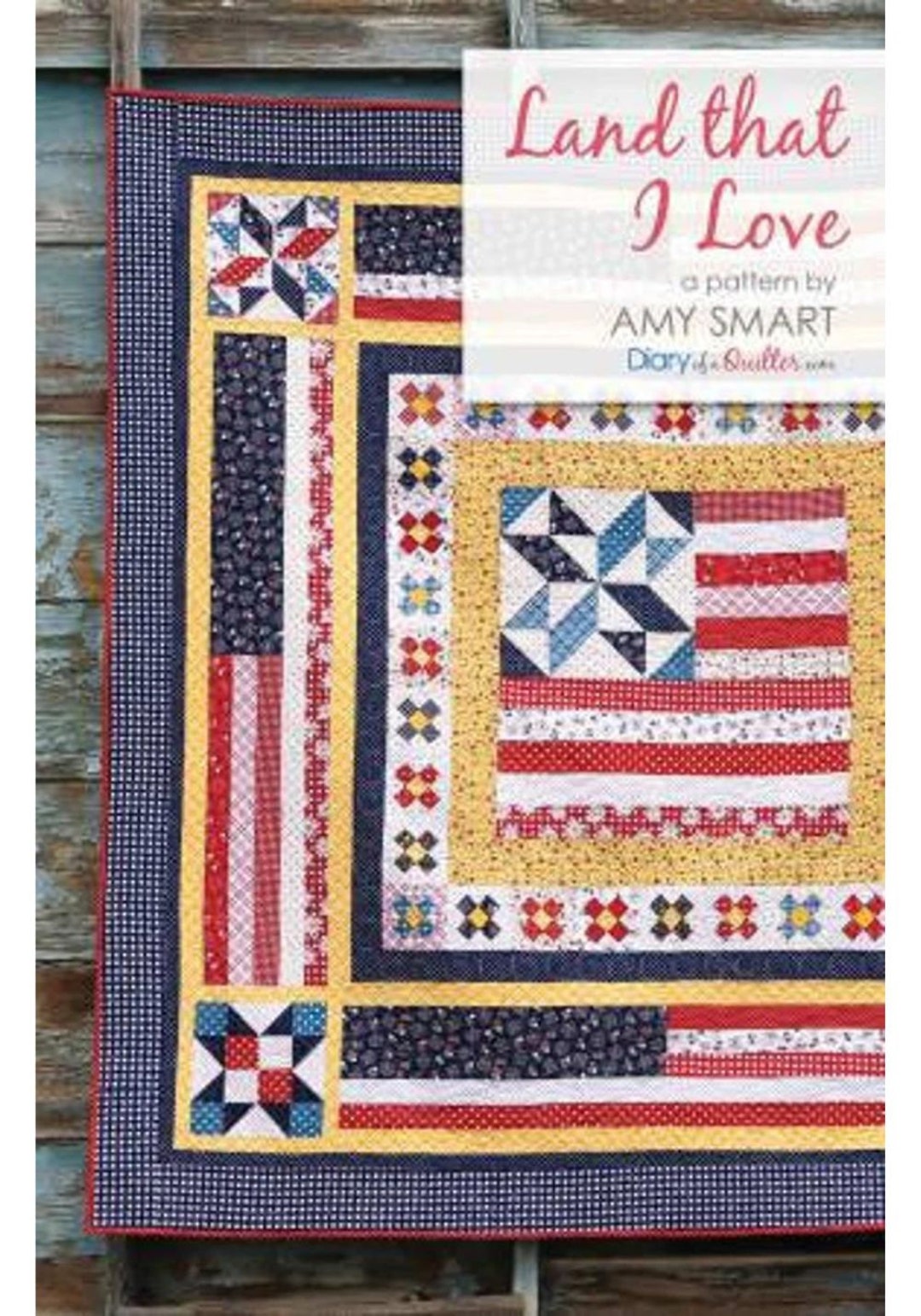 Land That I Love Quilt Pattern Etsy