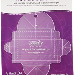 May include: A clear plastic quilting template for making clamshell designs in 1 1/2, 2, 3, and 4 inch sizes. The template is labeled "HQ Multi Clamshells" and is made by Handi Gadgets.