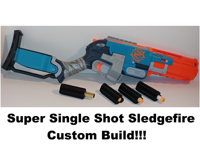 Nerf Sledgefire Zombie Strike Custom Build Modified Blaster Single Shot ...