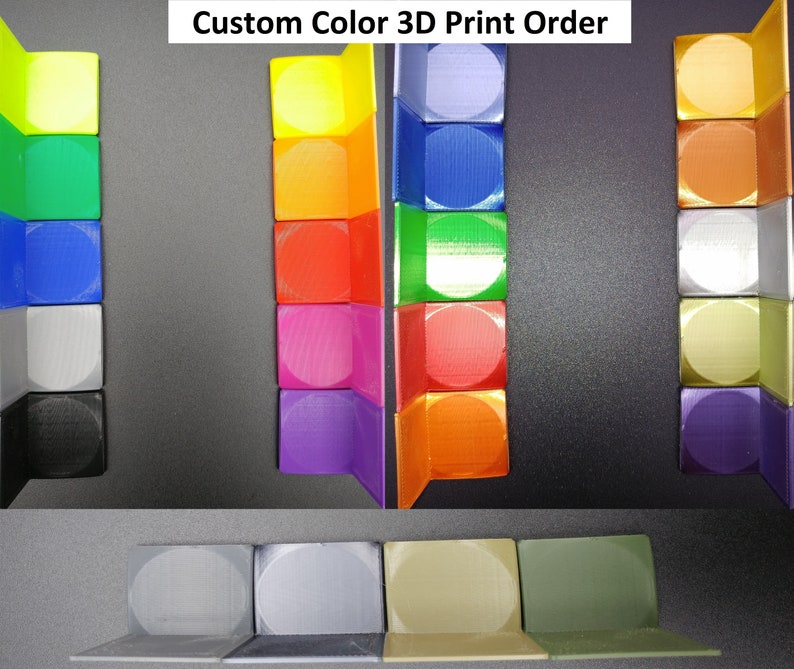 May include: Custom Color 3D Print Order.  A visual guide to different colors of 3D printed plastic.  The colors are arranged in columns, with each column showing a different shade of the same color.  The colors are: green, yellow, blue, orange, gray, silver, gold, purple, and red.
