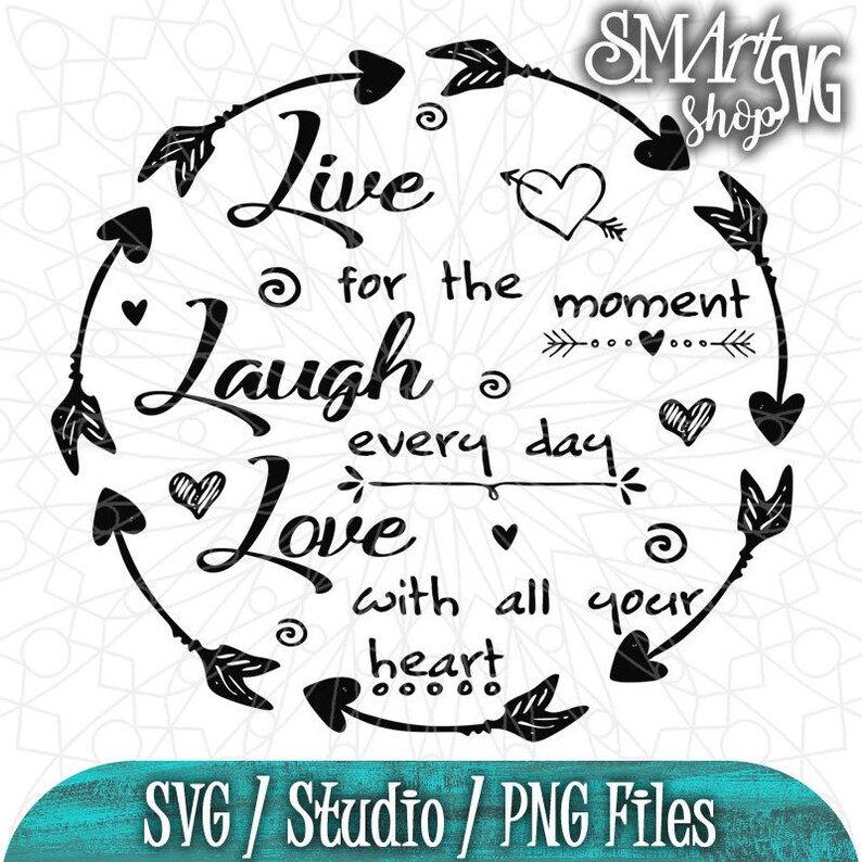 Free Free Live Love Laugh Svg 112 SVG PNG EPS DXF File