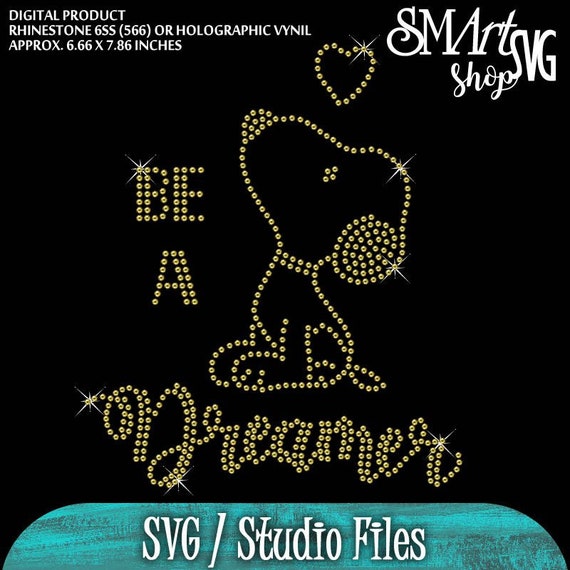 Download Free Be A Dreamer Svg Snoopy Svg Snoopy Rhinestone Snoopy Baby Etsy SVG DXF Cut File