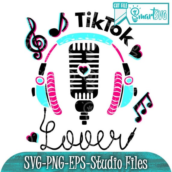 Tiktok Lover Svg Headphone and Microphone Svg Tiktoker Girl Etsy