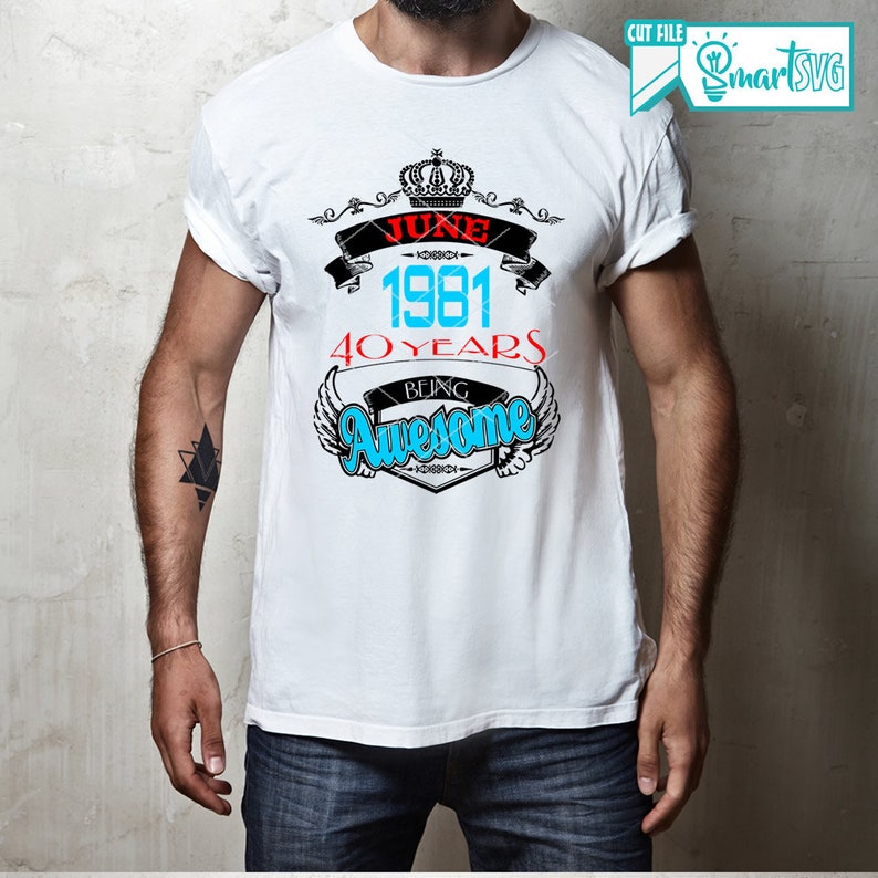 its my birthday svg Birthday svg 40 years svg my birthday svg awesome svg Vintage birthday svg fourty svg 1981 svg june svg