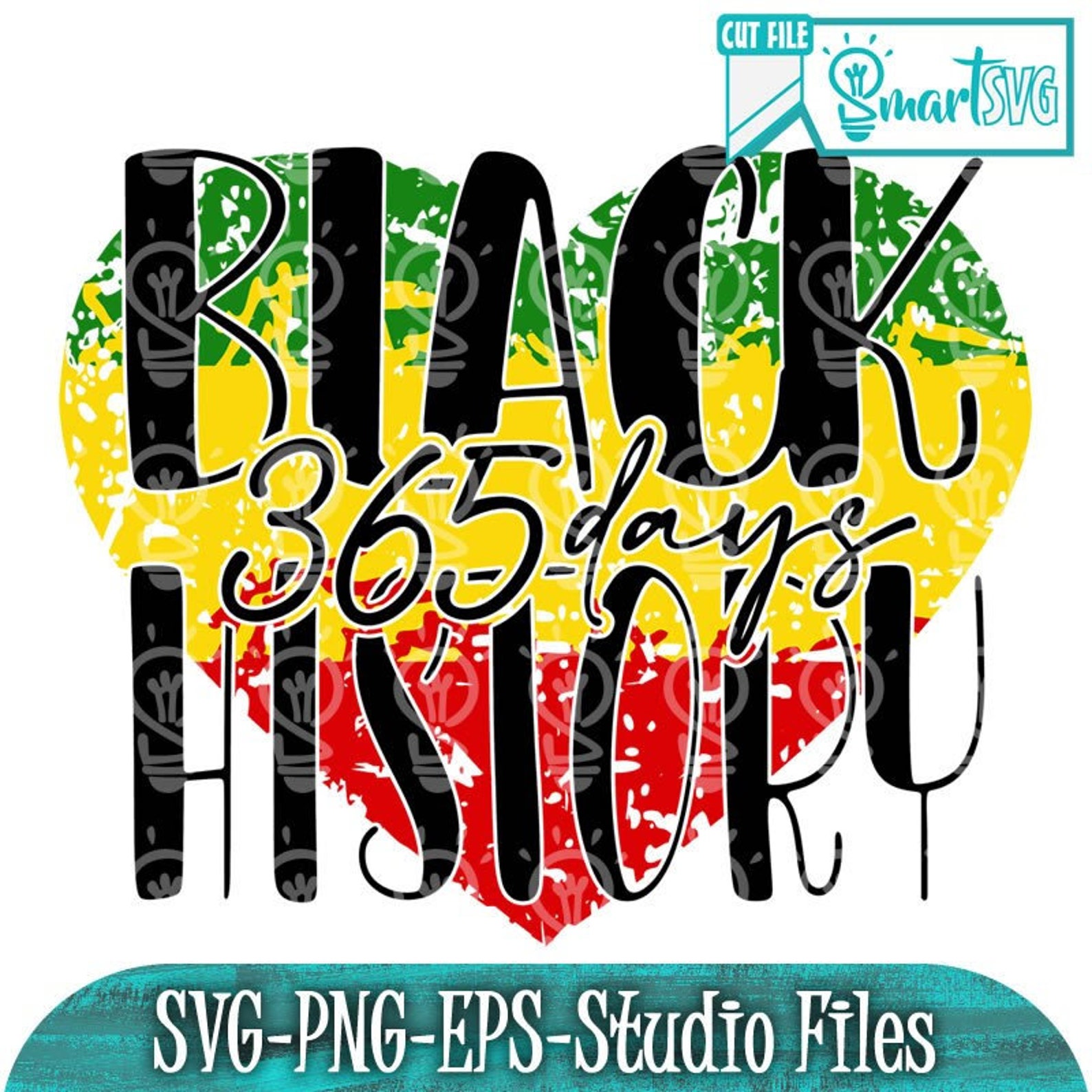 Black History 365 Days Svg African Culture Svg Black History Etsy