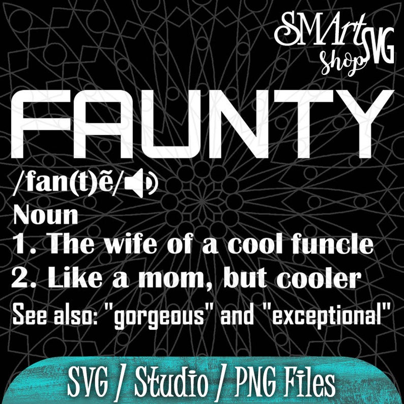Download Funcle & Faunty Definition Uncle Aunt Gift funny svg uncle ...