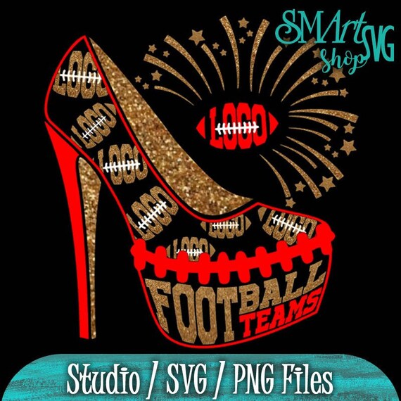Custom Football Heels Svg Heels High Svg Football Svg Etsy