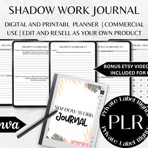 May include: A digital planner for shadow work, with the words "Shadow Work Journal" on the cover. The planner is designed for commercial use and includes a bonus Etsy video guide. The text "Private Label Rights" is displayed in a circle on the image.