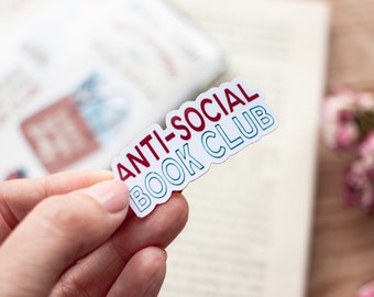 Sticker club de lecture antisocial – Sticker Kindle – Sticker découpé – Amoureux des livres – Introverti