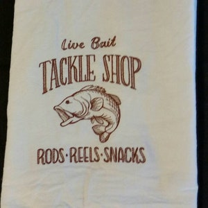 tackle shop flour sack towels custom embroidered live bait country  dish towels tea towels