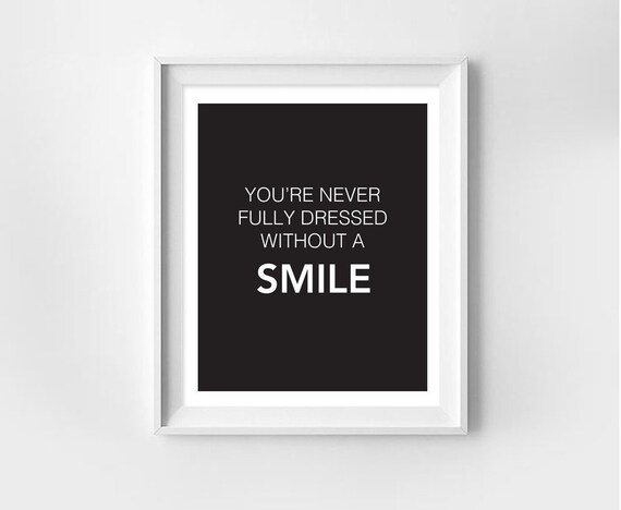 Usted nunca está completamente vestido sin una sonrisa cita - Etsy España Usted nunca está completamente vestido sin una sonrisa cita - Etsy España