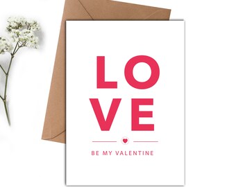 Valentine Card, Be my Valentine, Valentines Day Card, Funny Love Card, Anniversary Card, Gift for him, Gift for her, Instant Download