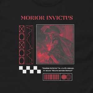 Morior Invictus Shirt: Ancient Rome Latin Quote Tee