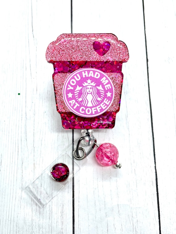 You Had Me at Coffee, Valentines Day Badge Reel, Coffee Badge Reel, Gift  for Nurse, Glitter Badge Reel, Cute Badge Reel, Badge Holder 