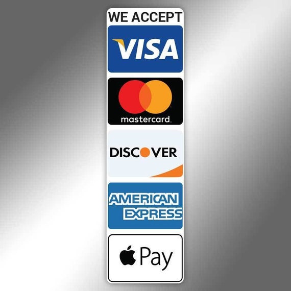 DISCOVER Credit Card sticker MASTERCARD AMERICAN EXPRESS We Accept VISA