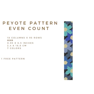 Puede incluir: Patrón de abalorios de punto de peyote para una pulsera con un diseño floral en tonos azules, verde azulado, gris y beige. El patrón tiene 18 columnas por 95 filas, mide 2,4 cm por 16,6 cm. El patrón incluye 7 colores y es para un punto de peyote de conteo par.