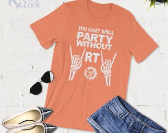 Camiseta de tecnologia de radiologia - Você não pode soletrar festa sem RT - Radiografia - Presente de radiologia - Semana de radiologia - Presente de formatura de tecnologia de raio X