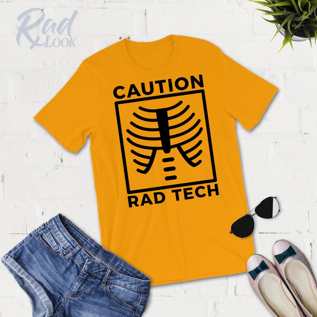 Caution Rad Tech Unisex Tshirt Radiology Halloween Radiology Tech Gifts