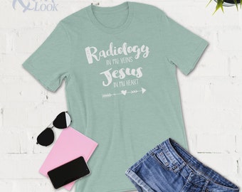 Radiologia em minhas veias Jesus em meu coração, camisa de radiologia - radiologista - presente de radiologista - radiografia cristã, tecnólogo em radiologia