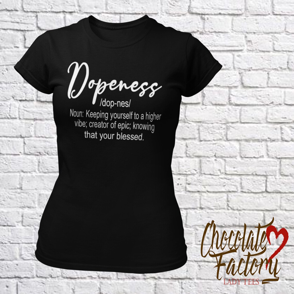 dopeness shirt
