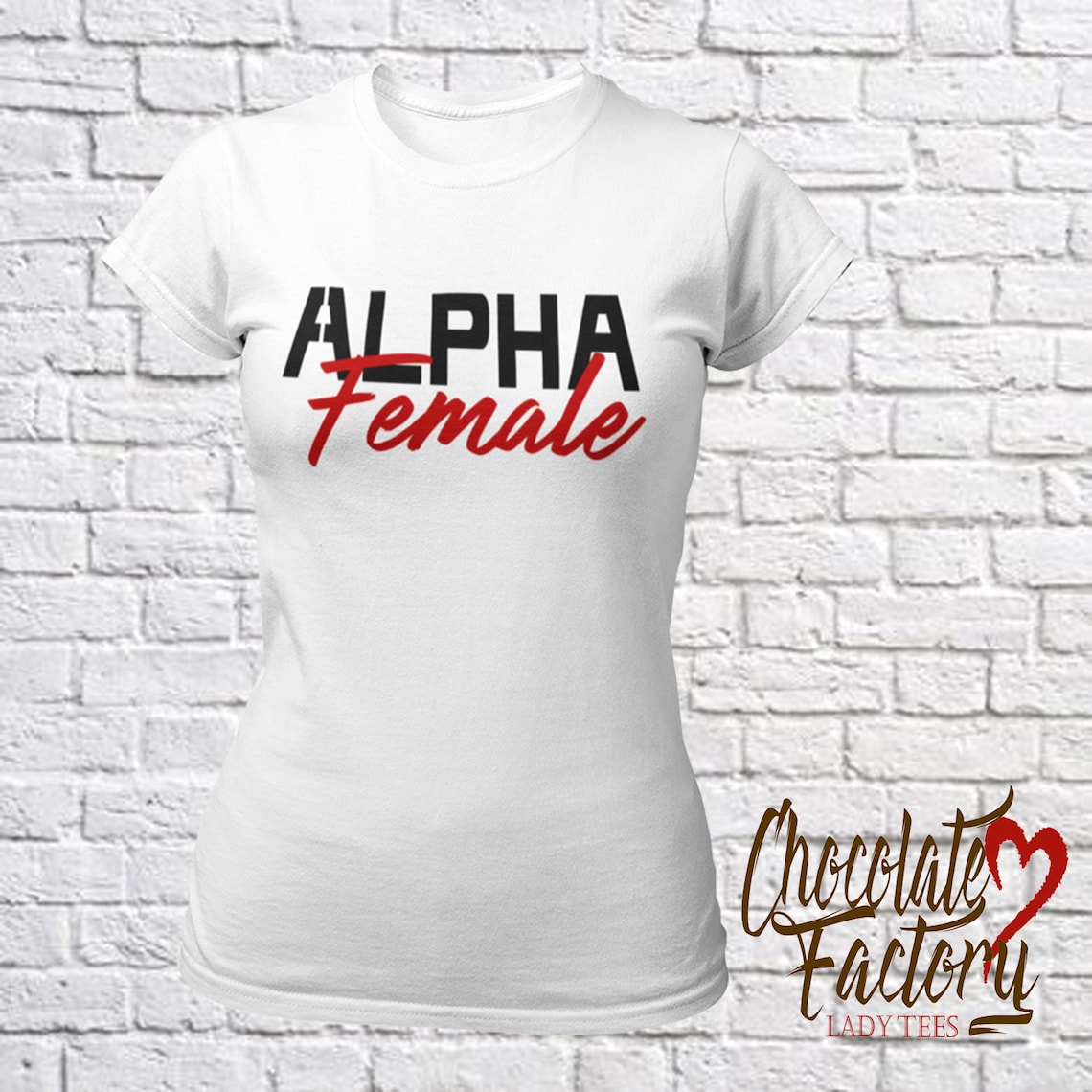 Alpha Female Alpha Female t shirt t shirt with sayings Etsy