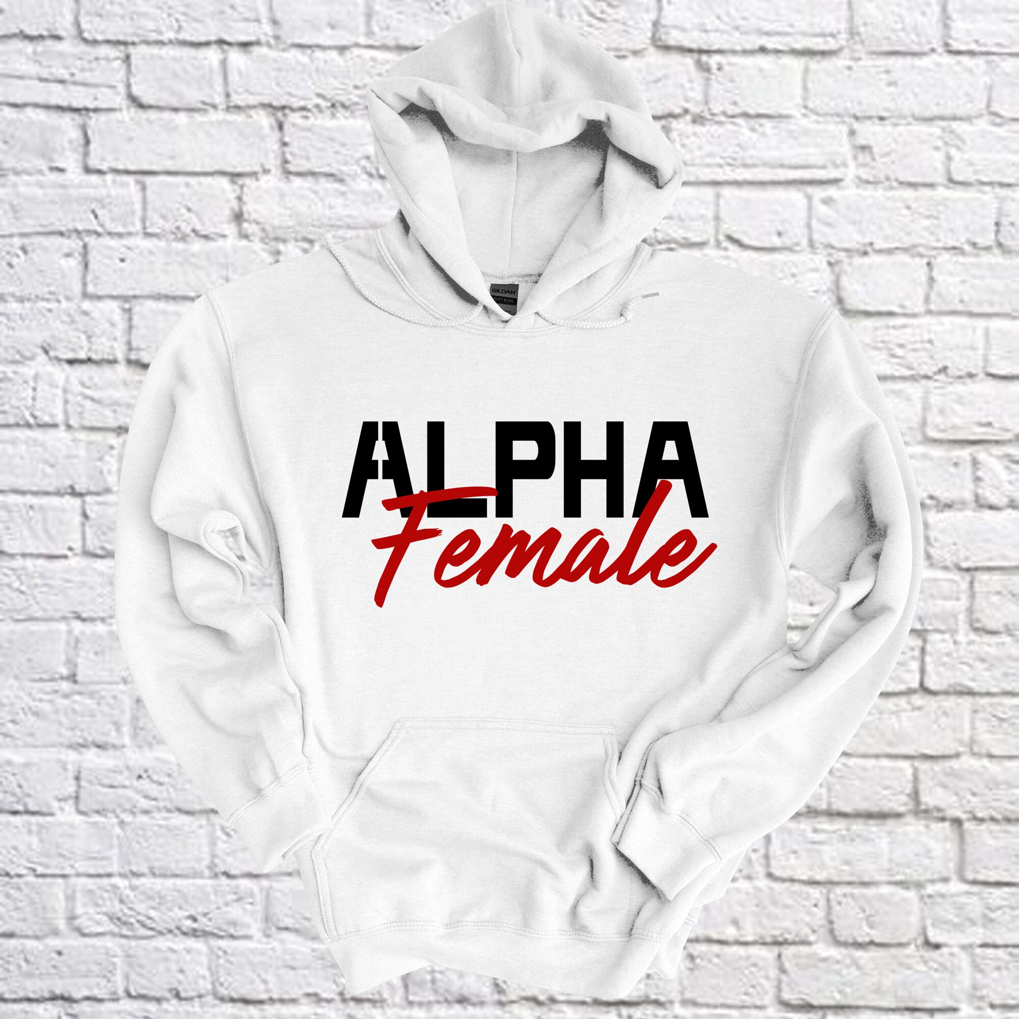 Alpha Female Hoodie Women's Motivational Hoodie Trending - Etsy