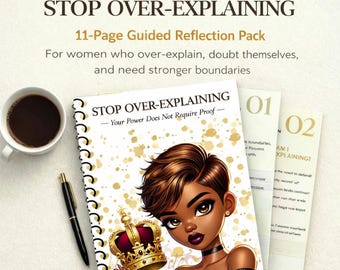 Paquete de reflexión guiada "Deja de dar demasiadas explicaciones" / Autoconfianza y límites (Descarga digital)