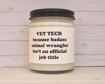 Funny Vet Tech Gift Candle, Vet School Graduate, New Vet, Soy Candle, Gag Gift Vet School, Pass Boards, Gift for DVM, Gift for Vet