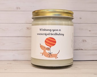 Have a wienerful birthday candle, Funny Dachshund  Candle, Doxie birthday candle, Wiener Dog, Hot Dog, Love Your Doxie, gift for woman/man