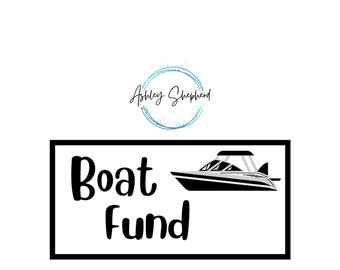 Boat Fund Savings for A6 Cash Envelopes | Printable | Fits in A6 Budget Binder | Budget Binder Insert | Cash Envelopes