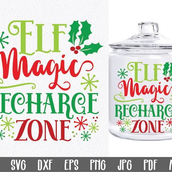 Elf Magic Recharge Zone SVG File - Elf Quarantine SVG File - Christmas Elf Quarantine Cut Files - Christmas Elf SVG File - Elf Magic SvG