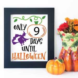 Halloween Countdown SVG Cut file - Days Until Halloween SVG - Printable Countdown Art Print - Cutting Files - svg - eps - dxf - png - jpeg image 2