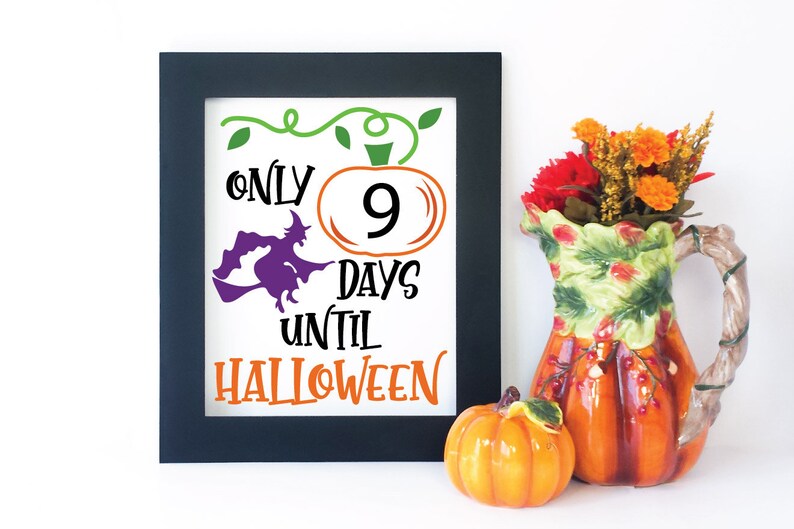 Halloween Countdown SVG Cut file - Days Until Halloween SVG - Printable Countdown Art Print - Cutting Files - svg - eps - dxf - png - jpeg image 2
