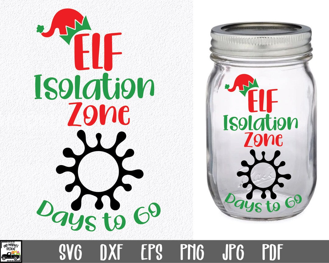 Elf Isolation Zone SVG File Elf Quarantine SVG File Christmas Elf ...
